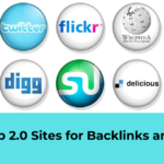 Best Web 2.0 Sites for Backlinks and Traffic
