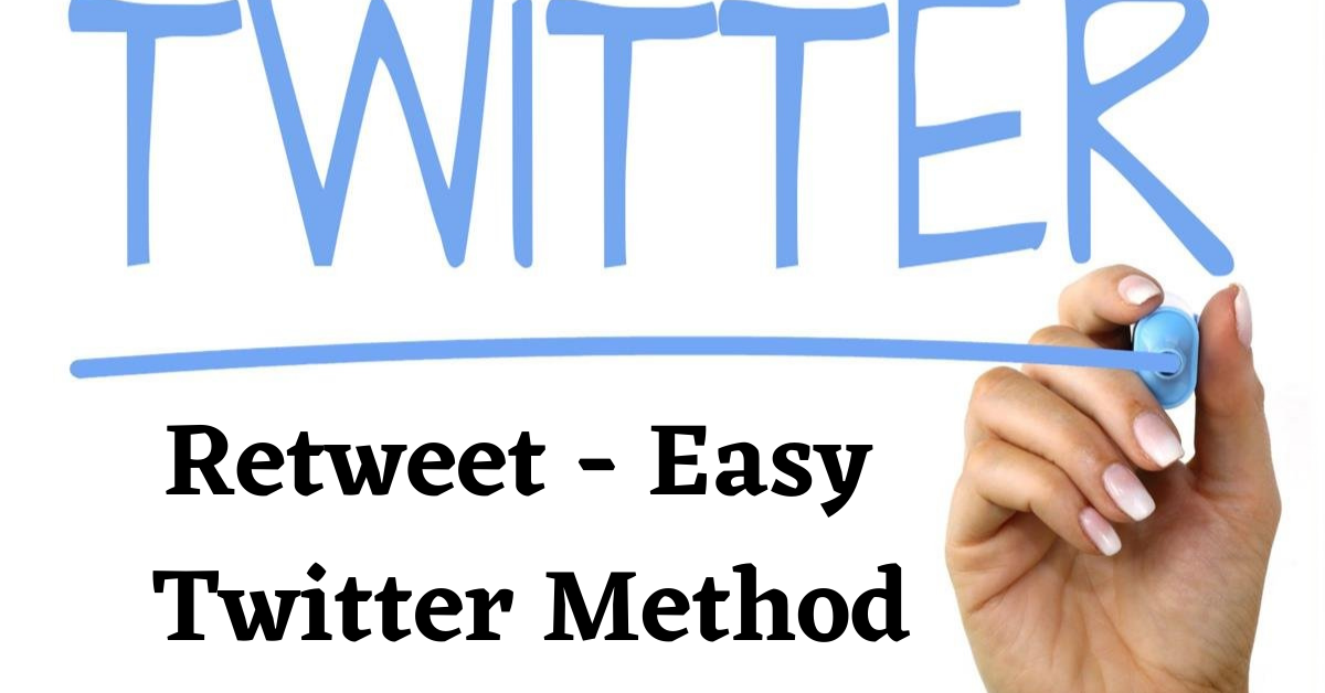 Read more about the article Retweet Easy Twitter Method