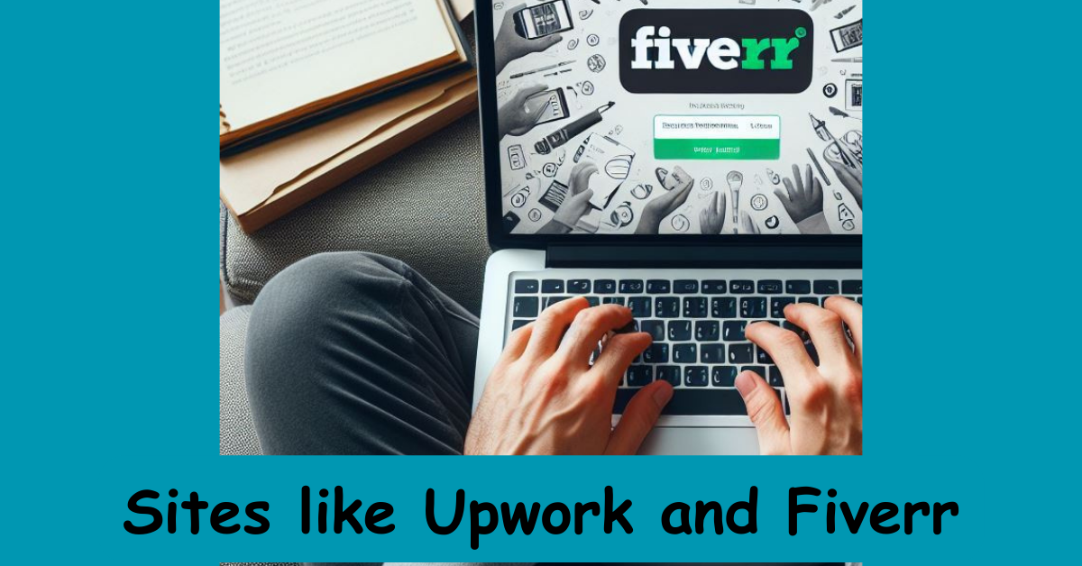 Read more about the article Top 5 Best Sites Like Upwork and Fiverr!