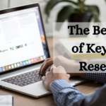 The Benefits of Keyword Research